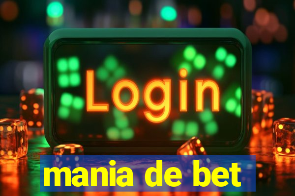 mania de bet